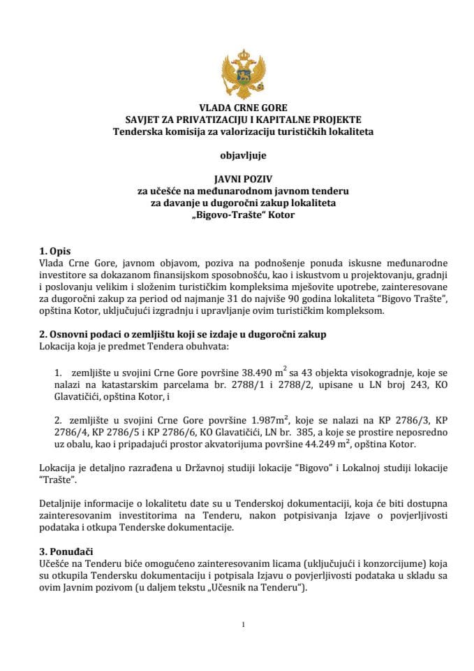 Јавни позив за учешће на међународном јавном тендеру за давање у дугорочни закуп локалитета „Бигово-Траште“ Котор