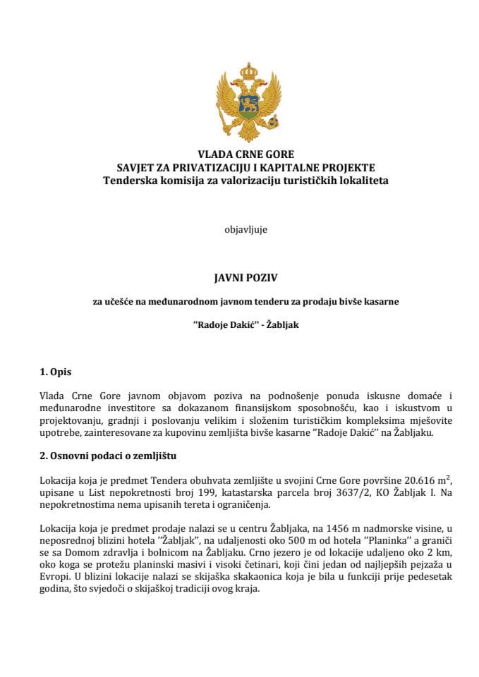 Јавни позив за учешће на међународном јавном тендеру за продају бивше касарне ’'Радоје Дакић'' - Жабљак