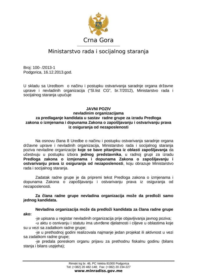 Javni poziv za predlaganje kandidata u sastav  radne grupe za izradu Predloga zakona o izmjenama i dopunama Zakona o zapošljavanju i ostvarivanju prava iz osiguranja od nezaposlenosti