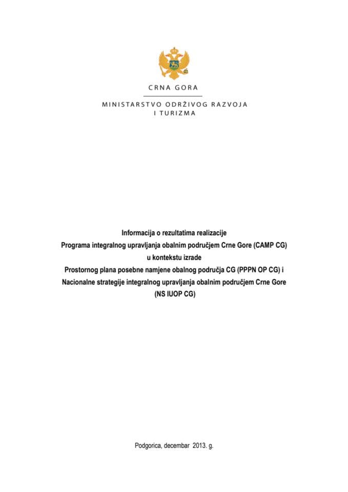 Informacija o rezultatima realizacije Programa integralnog upravljanja obalnim područjem Crne Gore (CAMP CG) u kontekstu izrade Prostornog plana posebne namjene obalnog područja Crne Gore i Nacionalne