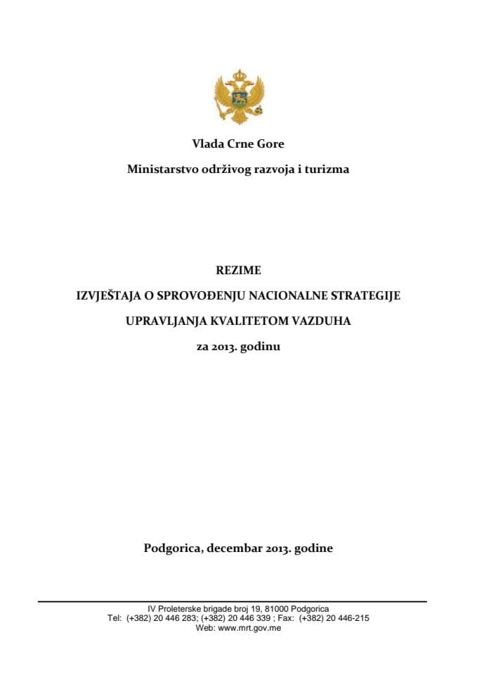 Извјештај о спровођењу Националне стратегије управљања квалитетом ваздуха за 2013. годину (за верификацију)