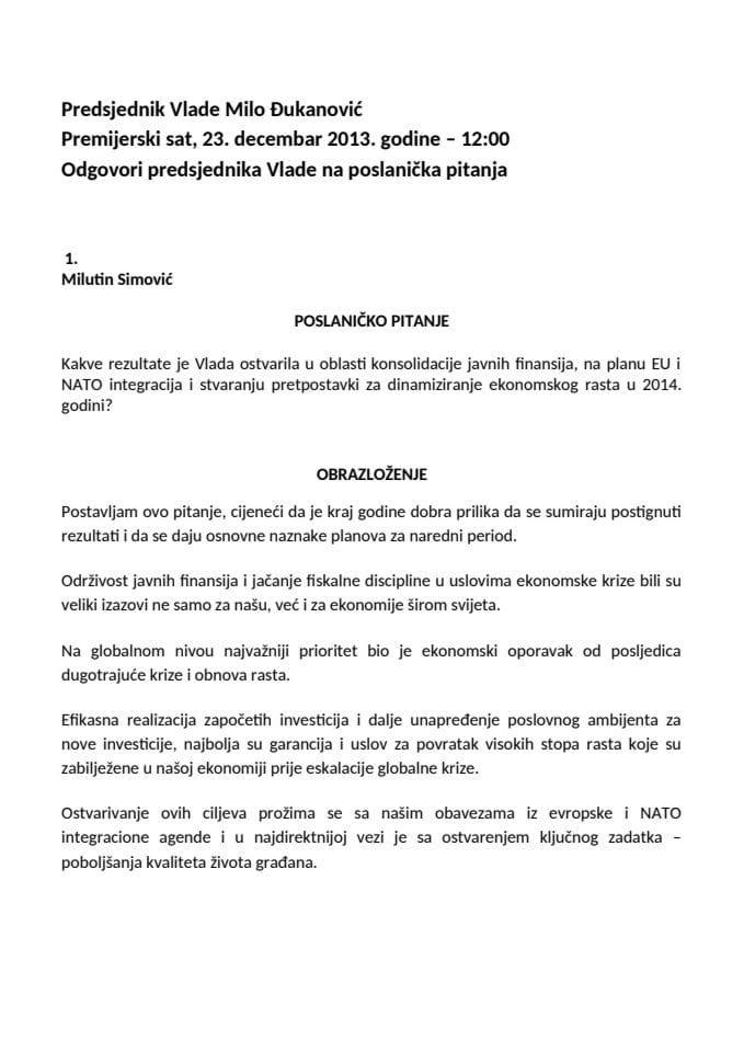 Odgovori predsjednika Vlade Mila Đukanovića na poslanička pitanja u okviru instituta „Premijerski sat“