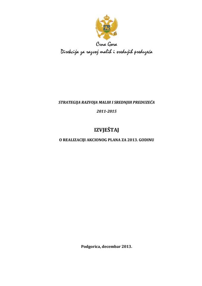 Извјештај о реализацији Акционог плана за 2013. годину Стратегије развоја МСП 2011-2015 (за верификацију)