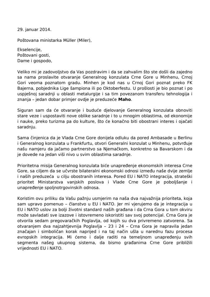 Prevod govora potpredsjednika Vlade i ministra vanjskih poslova i evropskih integracija Igora Lukšića na otvaranju Generalnog Konzulata Crne Gore u Minhenu