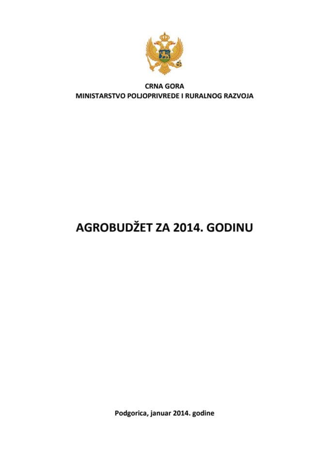 Предлог уредбе о условима, начину и динамици спровођења мјера аграрне политике за 2014. годину – АГРОБУЏЕТ