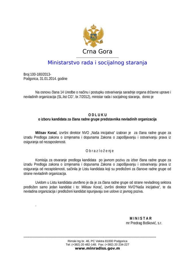 Odlukao izboru kandidata za člana radne grupe predstavnika nevladinih organizacija