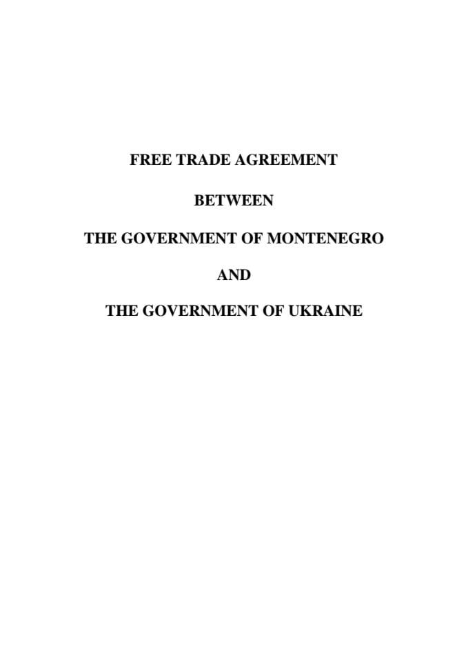 Free Trade Agreement between the Government of Montenegro and  the Government of Ukraine