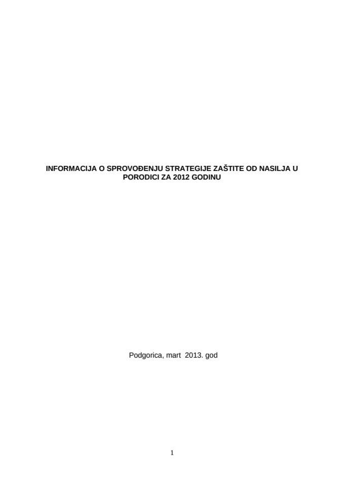 Informacija o sprovodjenju Strategije zastite od nasulja u porodici 2012