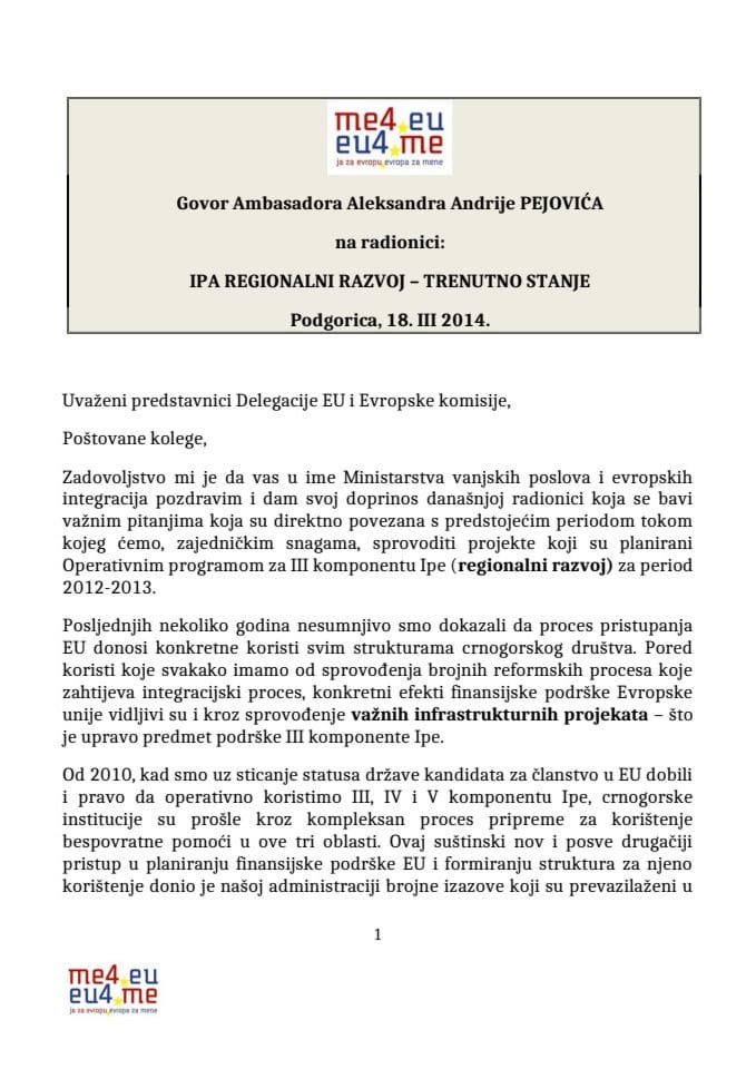 Govor glavnog pregovaraca Pejovica - III komponenta Ipe