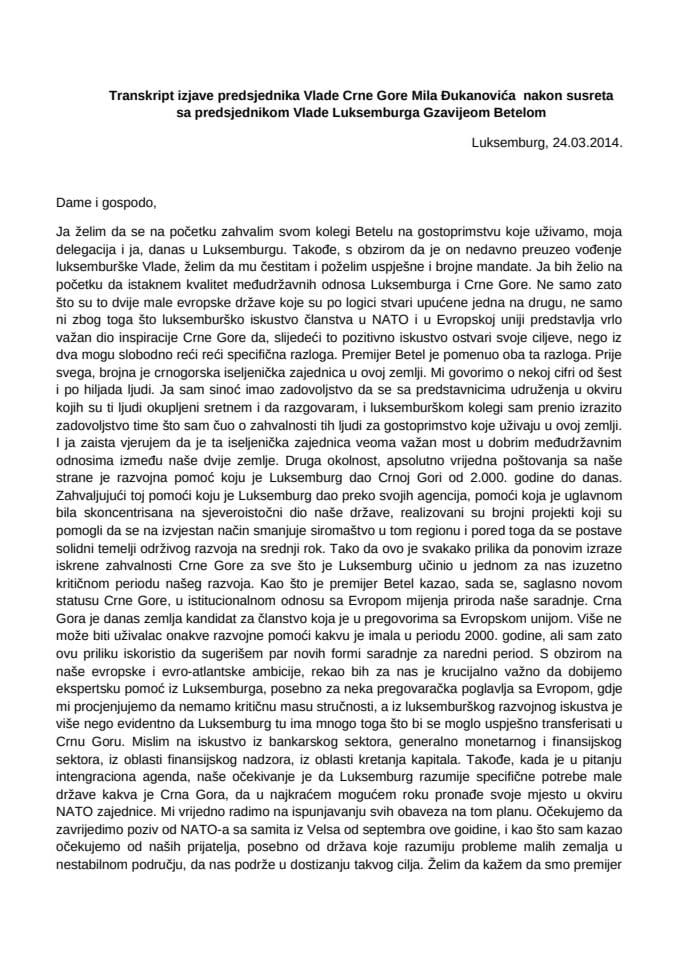Transkript izjave predsjednika Vlade Crne Gore Mila Đukanovića  nakon susreta sa predsjednikom Vlade Luksemburga Gzavijeom Betelom