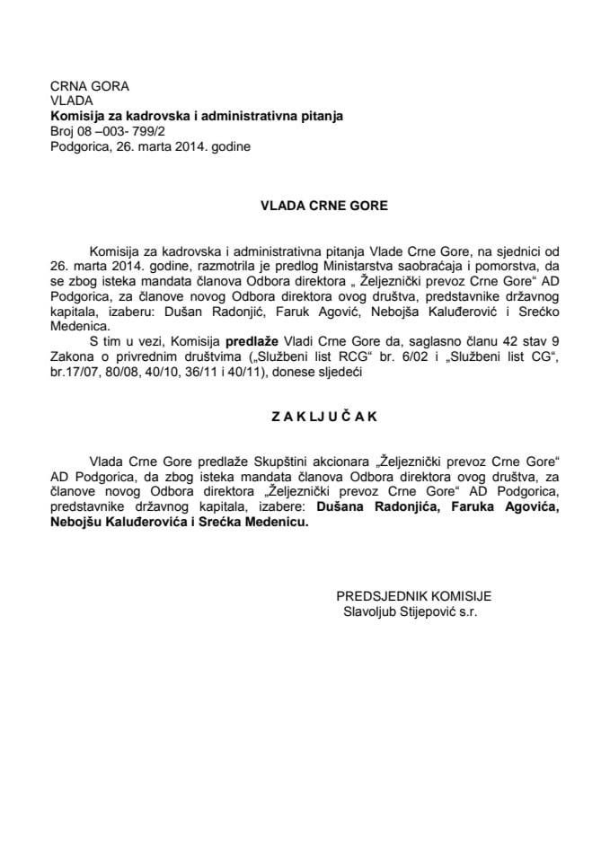 Предлог закључка о избору чланова Одбора директора „Жељезнички превоз Црне Горе“ АД Подгорица (за верификацију)