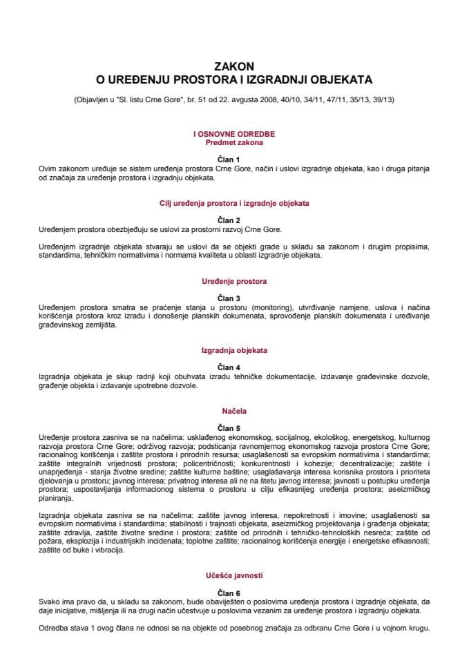 Zakon o uređenju prostora i izgradnji objekata ("Službeni list Crne Gore", br. 51/08, 34/11, 35/13)