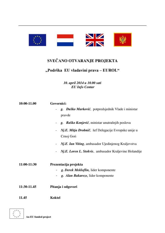 Dnevni red -  Svečano otvaranje projekta - EUROL, 9. april 2014