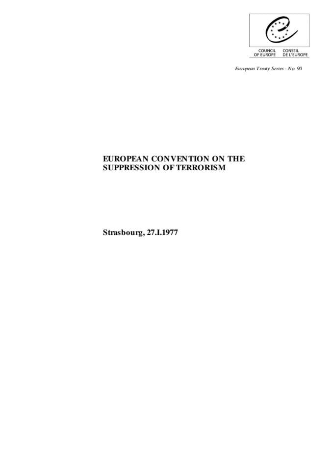 European Convention on the Suppression of Terrorism 27.1.1977