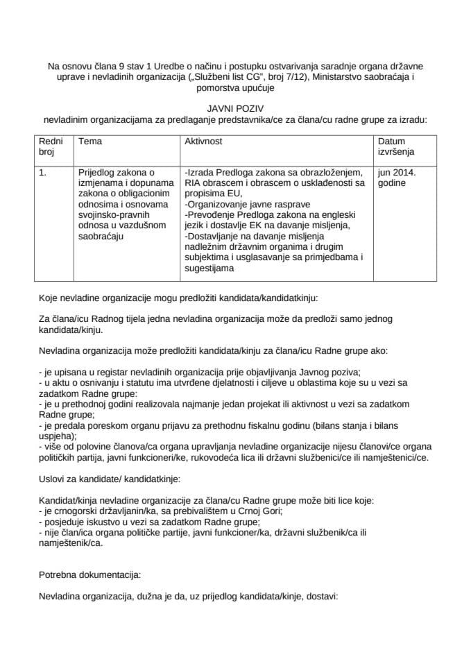 JAVNI POZIV nevladinim organizacijama za predlaganje predstavnika/ce za člana/cu radne grupe za izradu: Prijedloga zakona o izmjenama i dopunama zakona o obligacionim odnosima i osnovama svojinsko-pra