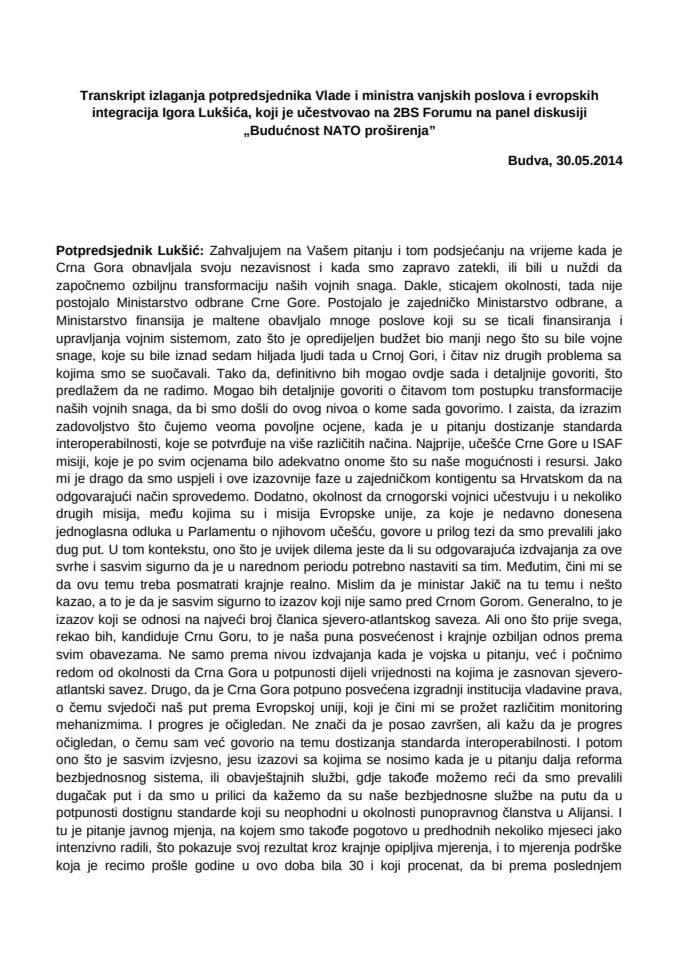 Transkript izlaganja potpredsjednika Vlade  Igora Lukšića na 2BS Forumu na panel diskusiji „Budućnost NATO proširenja”      