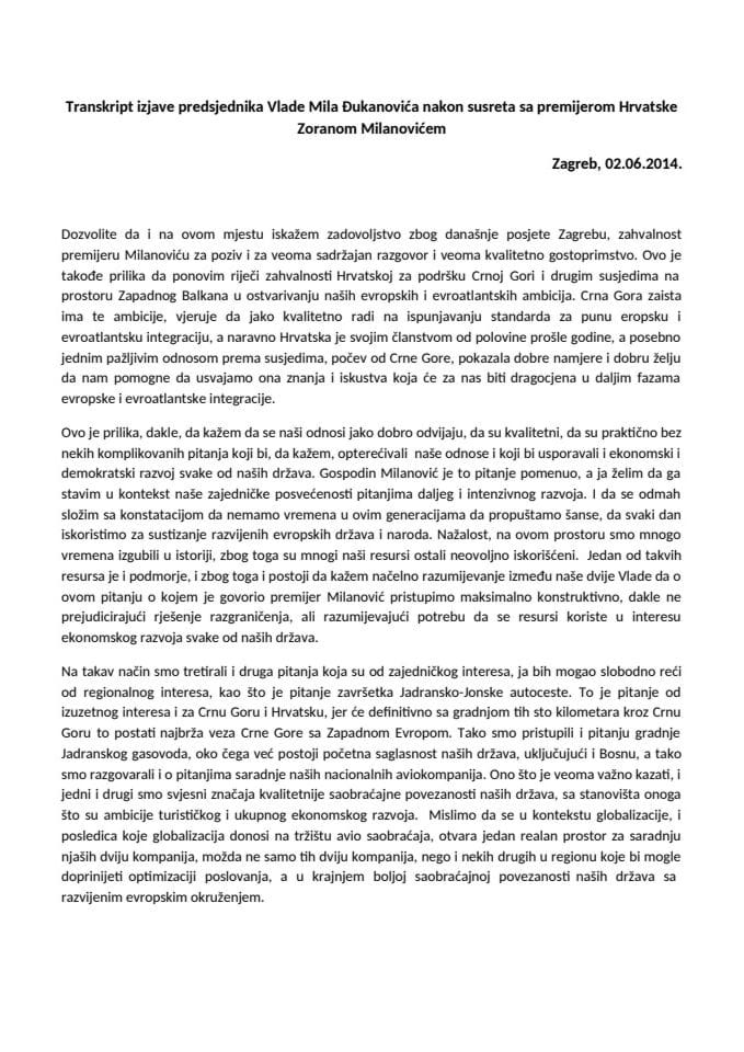 Transkript izjave predsjednika Vlade Mila Đukanovića nakon susreta sa predsjednikom Vlade Hrvatske Zoranom Milanovićem u Zagrebu