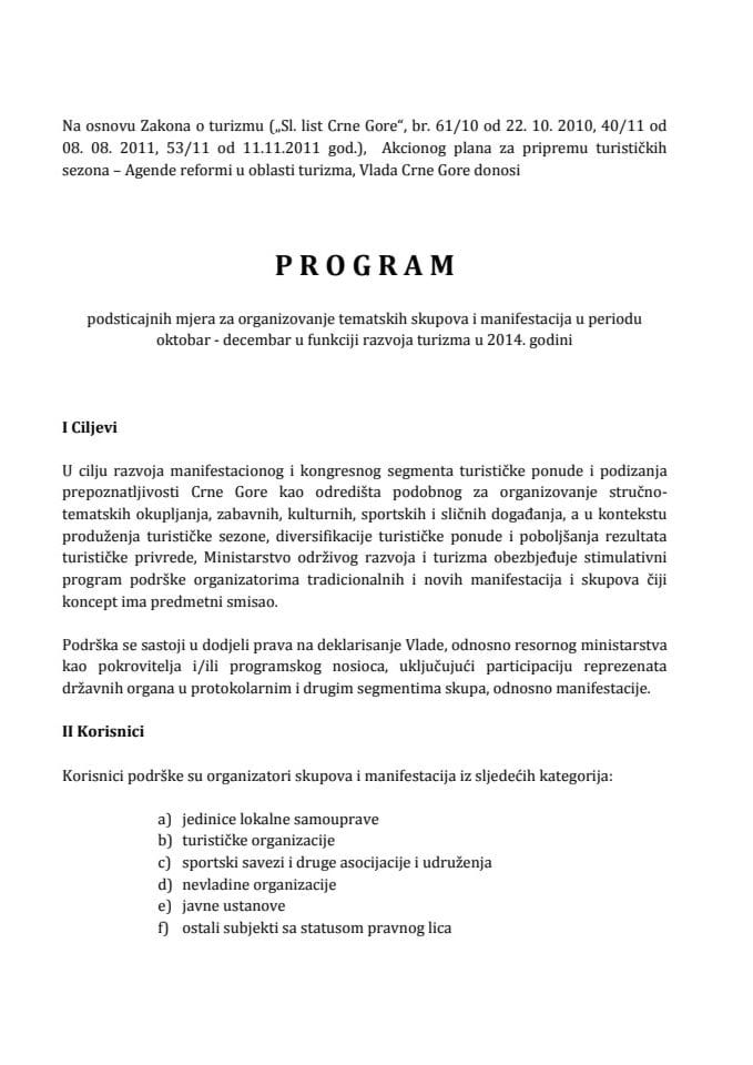 Program podsticajnih mjera za organizovanje tematskih skupova i manifestacija u periodu oktobar - decembar u funkciji razvoja turizma u 2014. godini