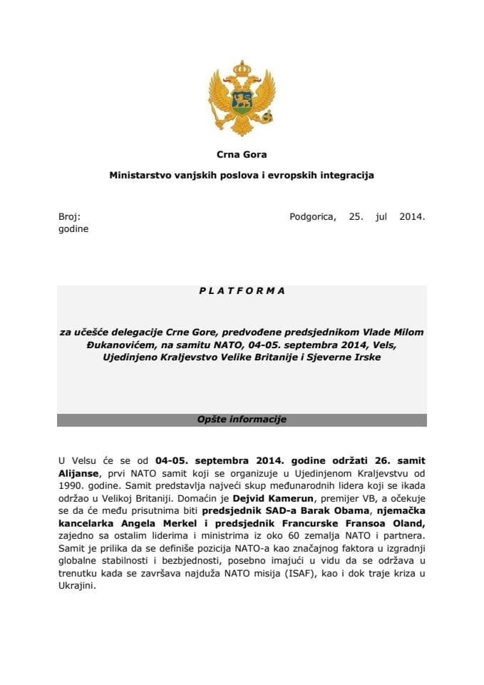 Предлог платформе за учешће делегације Црне Горе, предвођене предсједником Владе Милом Ђукановићем, на самиту НАТО, 4. и 5. септембра 2014. године, Велс, Уједињено Краљевство Велике Британије и Сјев