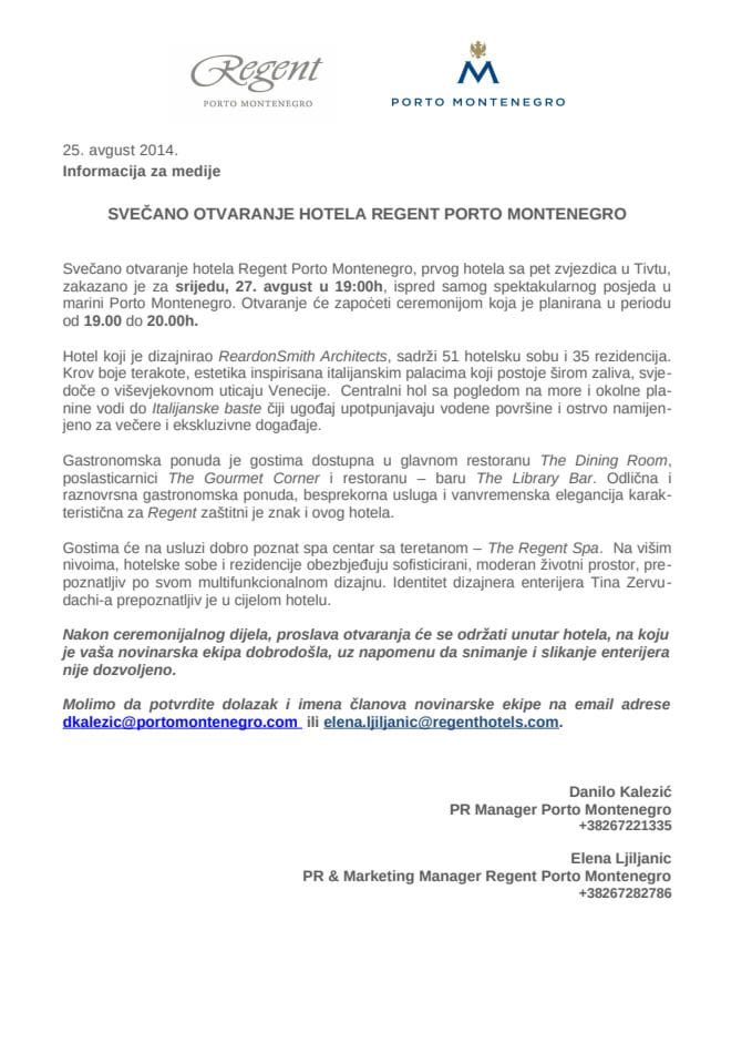 2014 08 25 Info za medije - Svecano otvaranje Regent Porto Montenegro hotela