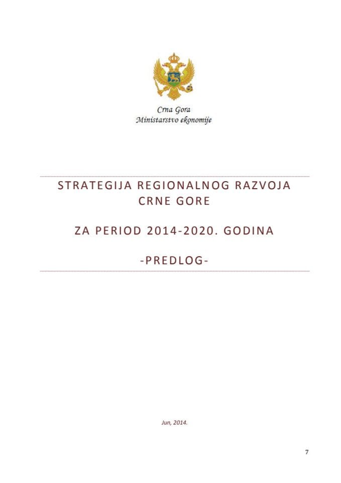 Predlog strategije regionalnog razvoja Crne Gore za period 2014 -2020. godina