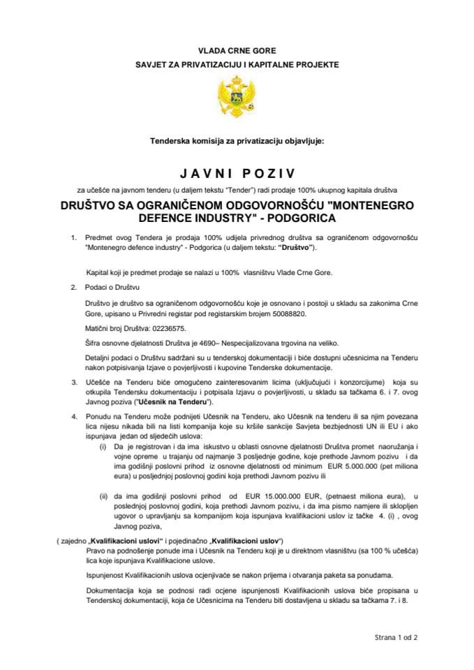 Javni poziv za učešće na javnom tenderu radi prodaje 100% ukupnog kapitala društva DRUŠTVO SA OGRANIČENOM ODGOVORNOŠĆU "MONTENEGRO DEFENCE INDUSTRY" - PODGORICA