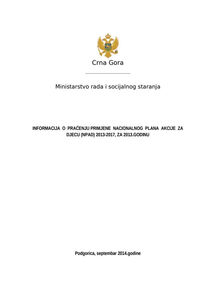 ИНФОРМАЦИЈА О ПРАЋЕЊУ ПРИМЈЕНЕ НПАД-2014