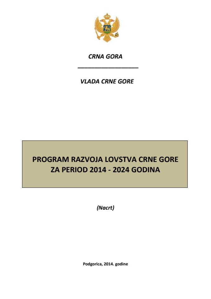 Program razvoja lovstva 2014 - 2024  (Nacrt)