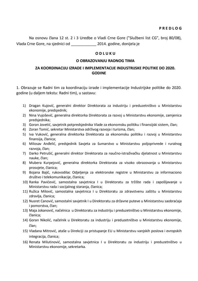 Predlog odluke o formiranju međuresorskog Radnog tima za izradu i implementaciju Industrijske politike do 2020. godine