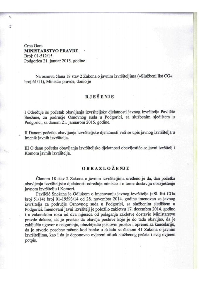 Rješenje o određivanju početka obavljanja izvršiteljske djelatnosti javnog izvršitelja Snežane Pavličić