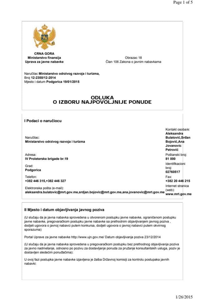 Одлука о избору најповољније понуде за набавка услуга -Електронски пакет прописа Црне Горе-лиценце, према Опису услуга са спецификацијом датој у тендерској документацији