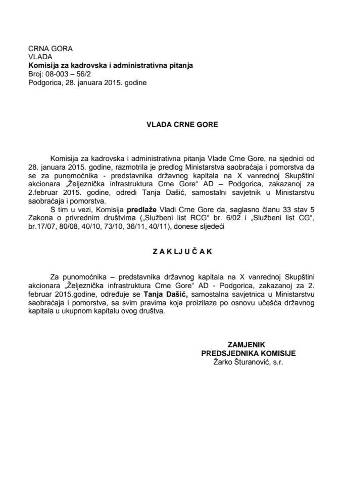 Predlog zaključka o određivanju punomoćnika – predstavnika državnog kapitala na X vanrednoj Skupštini akcionara „Željeznička infrastruktura Crne Gore“ AD Podgorica