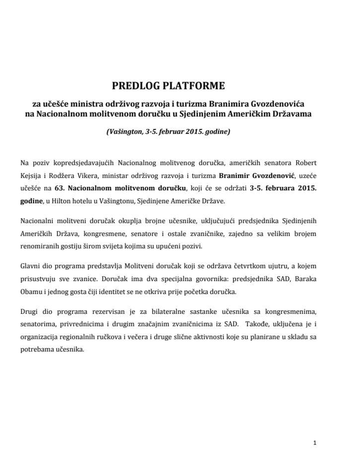 Predlog platforme za učešće Branimira Gvozdenovića, ministra održivog razvoja i turizma, na Nacionalnom molitvenom doručku u Sjedinjenim Američkim Državama (Vašington, 3-5. februar 2015. godine)(za ve