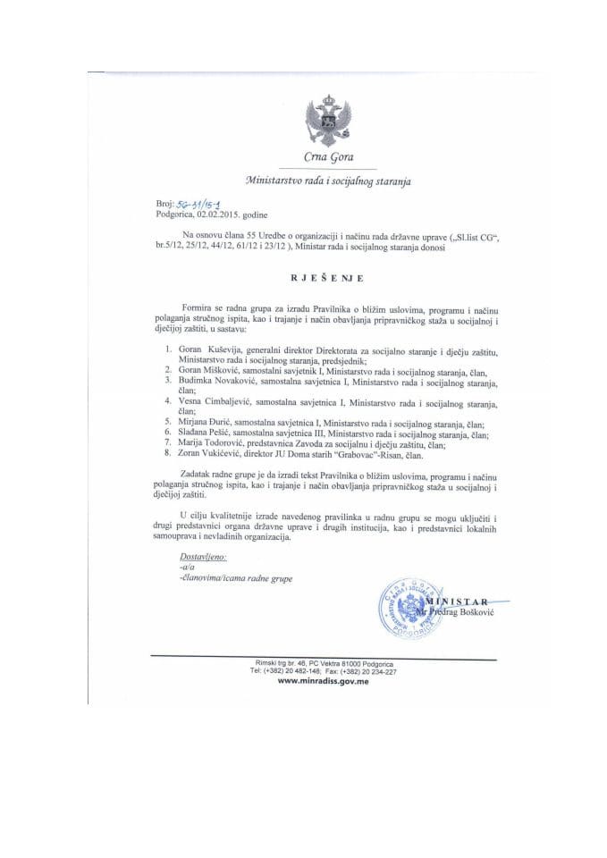 Rješenje-Radna grupa za izradu Pravilnika o bližim uslovima, programu i načinu polaganja stručnog ispita, kao i trajanje i način obavljanja pripravničkog staža u socijalnoj i dječijoj zaštiti