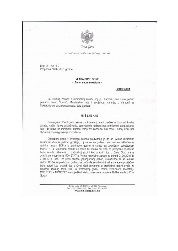 Predlog mišljenja na Predlog zakona o minimalnoj zaradi (predlagač poslanik Janko Vučinić) (za verifikaciju)