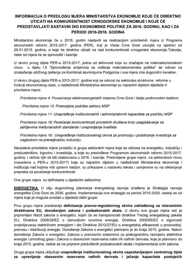 Informacija o predlogu mjera Ministarstva ekonomije koje će direktno uticati na konkurentnost crnogorske ekonomije i koje će predstavljati sastavni dio ekonomske politike za 2016. godinu, kao i za per