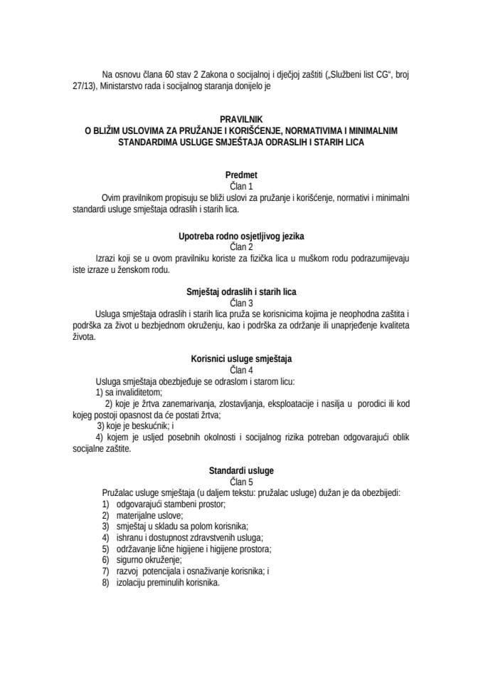 ПРАВИЛНИК О БЛИЖИМ УСЛОВИМА ЗА ПРУЖАЊЕ И КОРИШЋЕЊЕ СМЈЕШТАЈА ОДРАСЛИХ И СТАРИХ ЛИЦА