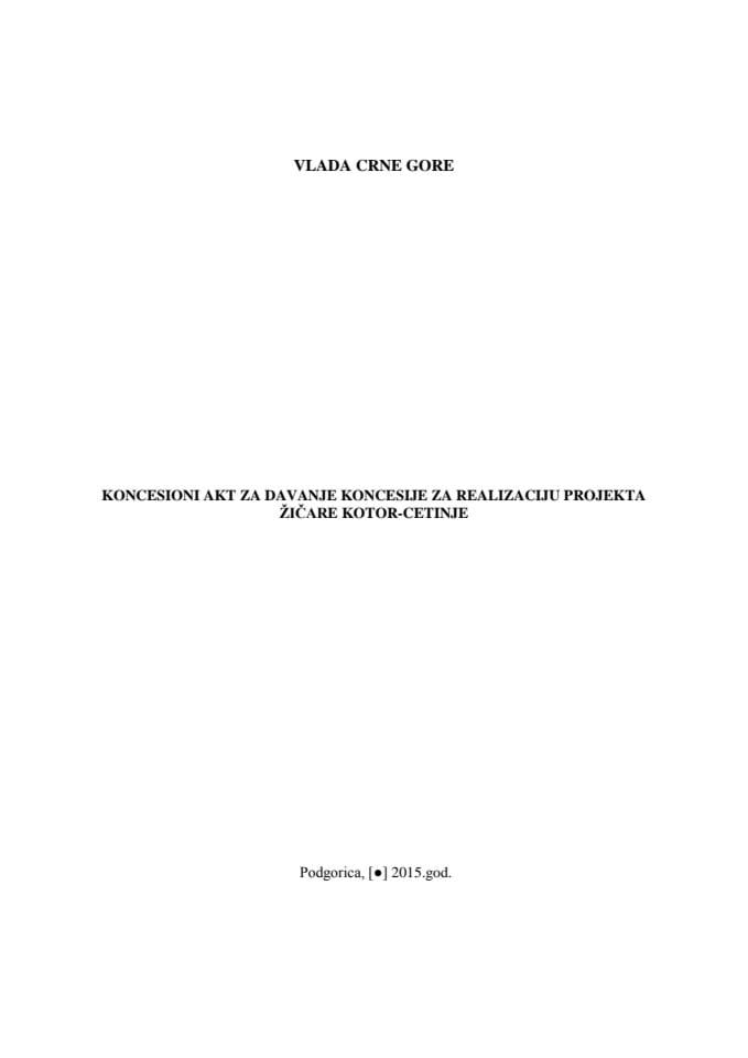 Nacrt – Koncesioni akt za davanje koncesije za realizaciju projekta žičare Kotor – Cetinje