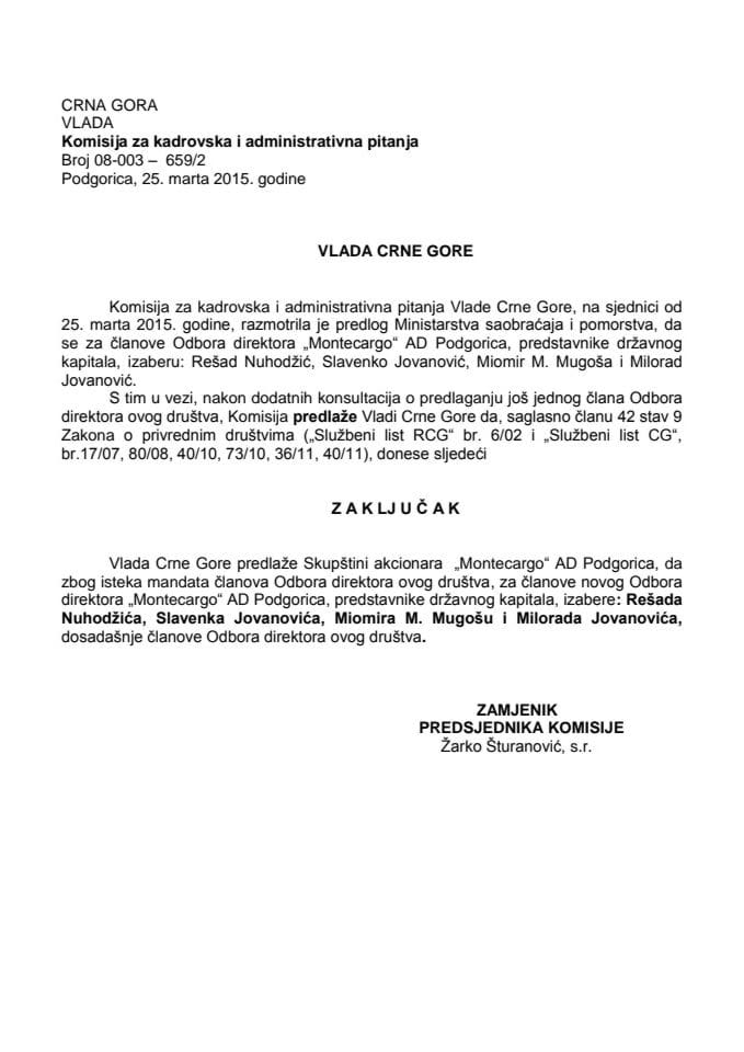 Предлог закључка о избору чланова Одбора директора „Монтецарго“ АД Подгорица