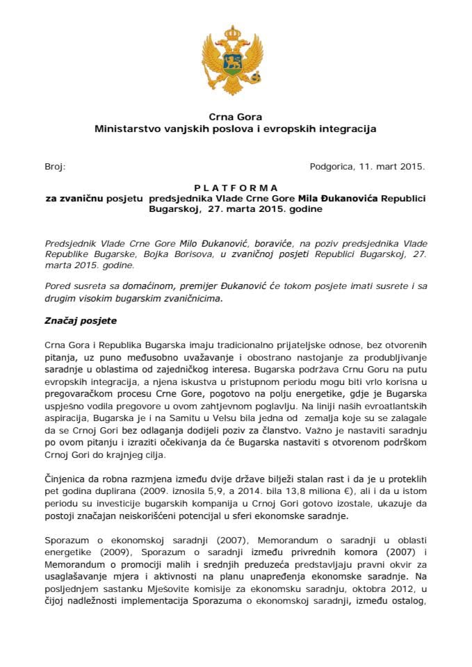 Predlog platforme za zvaničnu posjetu predsjednika Vlade Crne Gore Mila Đukanovića Republici Bugarskoj, 27. marta 2015. godine (za verifikaciju)