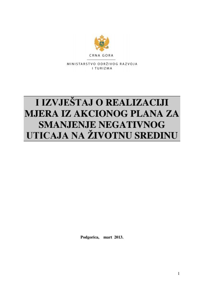 И извјештај о реализацији мјера из Акционог плана за смањење негативног утицаја на животну средину