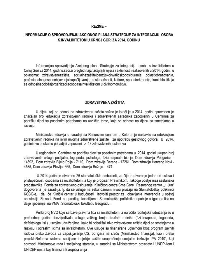 Информација о спроводјењу АП Стратегија за имплементацију особа са инвалидитетом 2014