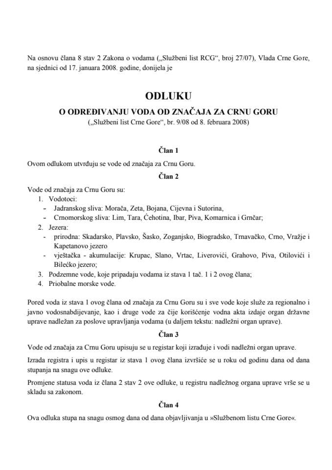 ODLUKA  o odredjivanju voda od znacaja za Crnu Goru