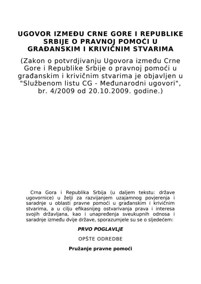 Ugovor  između Crne Gore i Repubike Srbije o pravnoj pomoći u građanskim i krivičnim stvarima