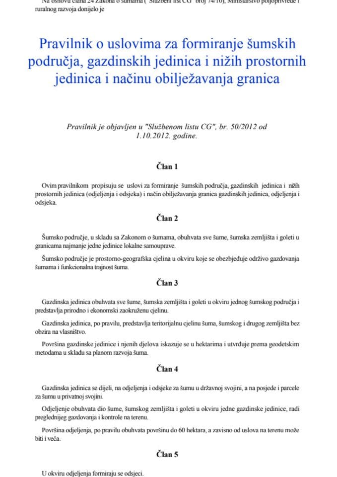 Pravilnik o uslovima za formiranje šumskih područja, gazdinskih jedinica i nižih prostornih jedinica i načinu obilježavanja granica