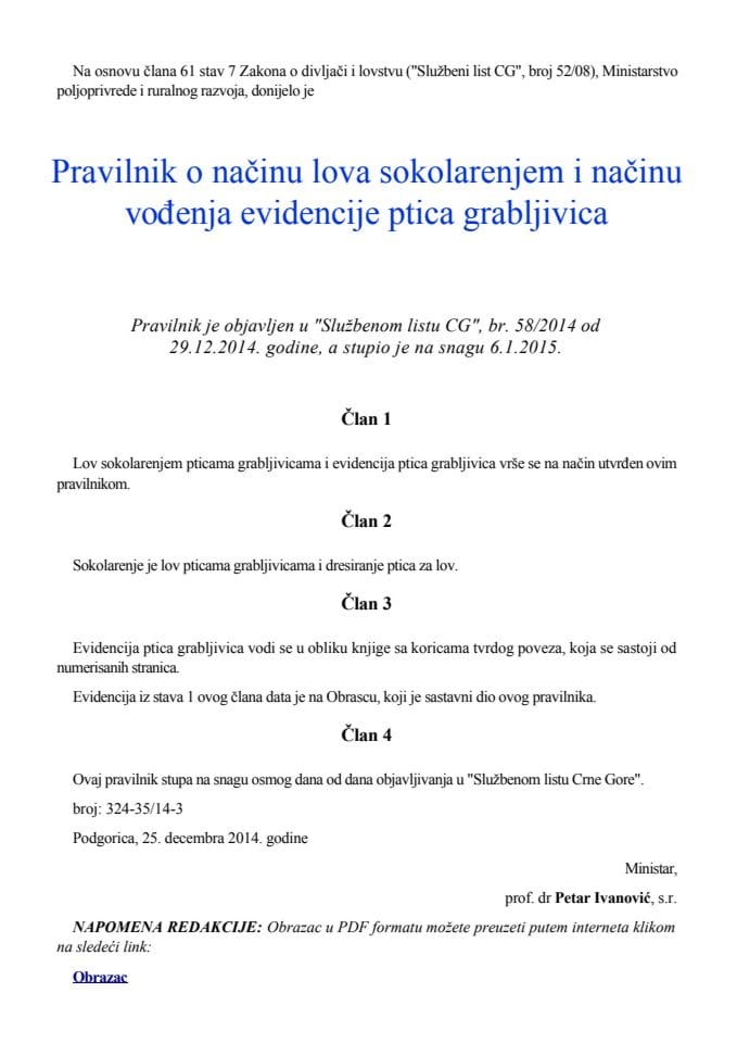 Pravilnik o načinu lova sokolarenjem i sadržini  i načinu vođenja evidencije ptica grabljivica