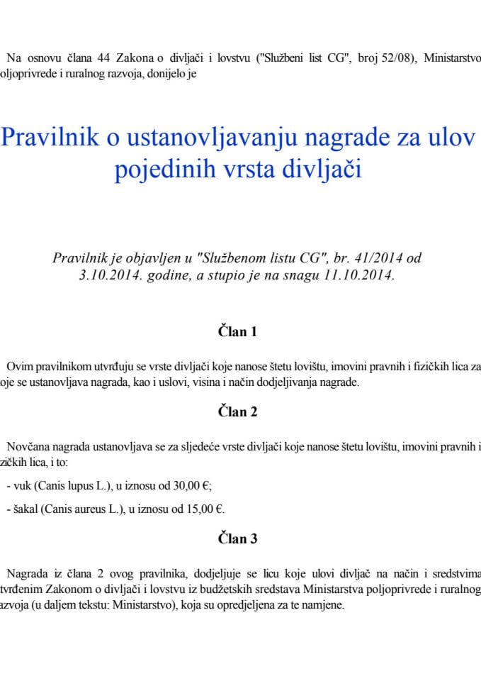 Pravilnik o ustanovljavanju nagrade za ulov pojedinih vrsta divljači