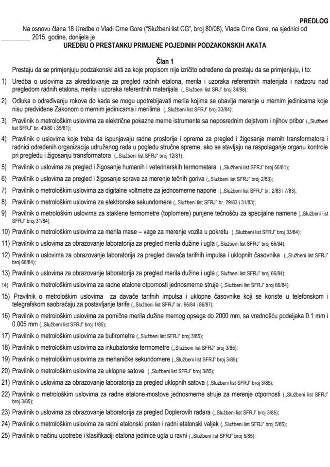 Predlog uredbe o prestanku primjene pojedinih podzakonskih akata