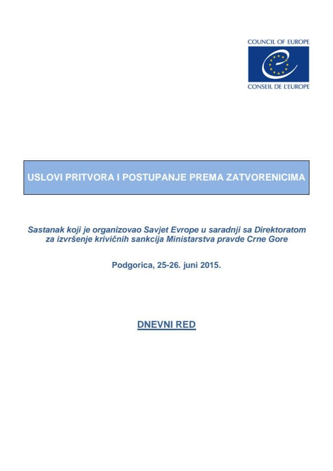 Program sastanka, Ministarstvo pravde i Savjet Evrope, 25. i 26. jun 2015