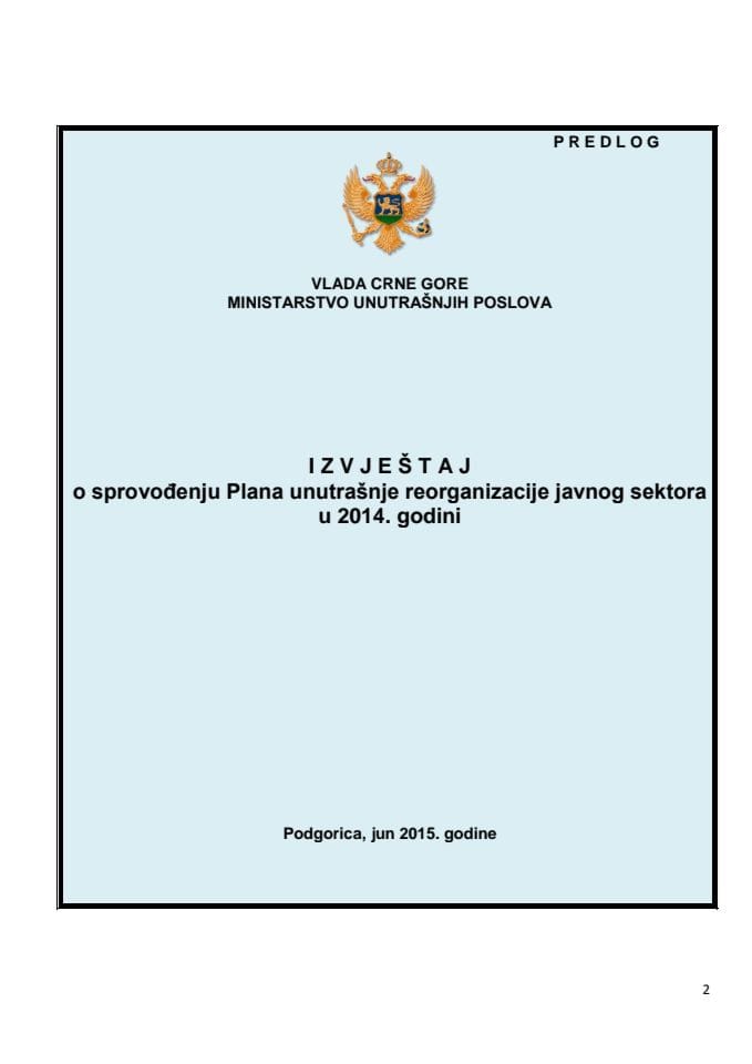Izvještaj o sprovođenju Plana unutrašnje reorganizacije javnog sektora u 2014. godini